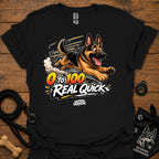 Black T-shirt with German shepherd graphic and '0 to 100 Real Quick' text