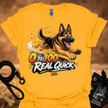 Gold T-shirt with running German shepherd '0 to 100 Real Quick' graphic