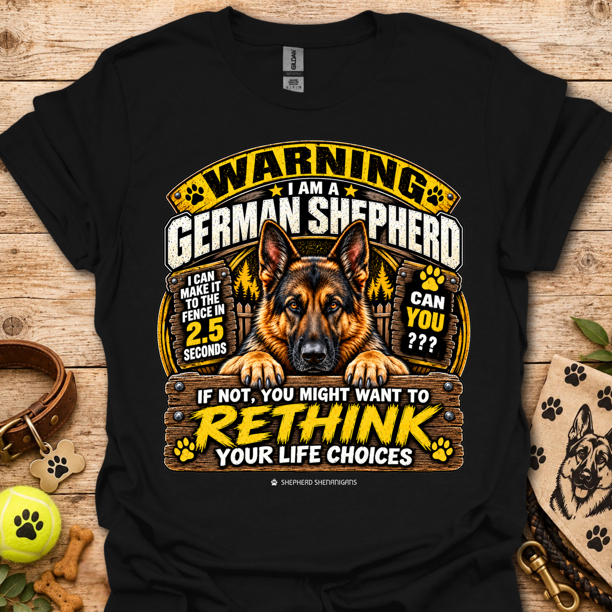 Black T-shirt with German Shepherd warning graphic and “Rethink your life choices” text