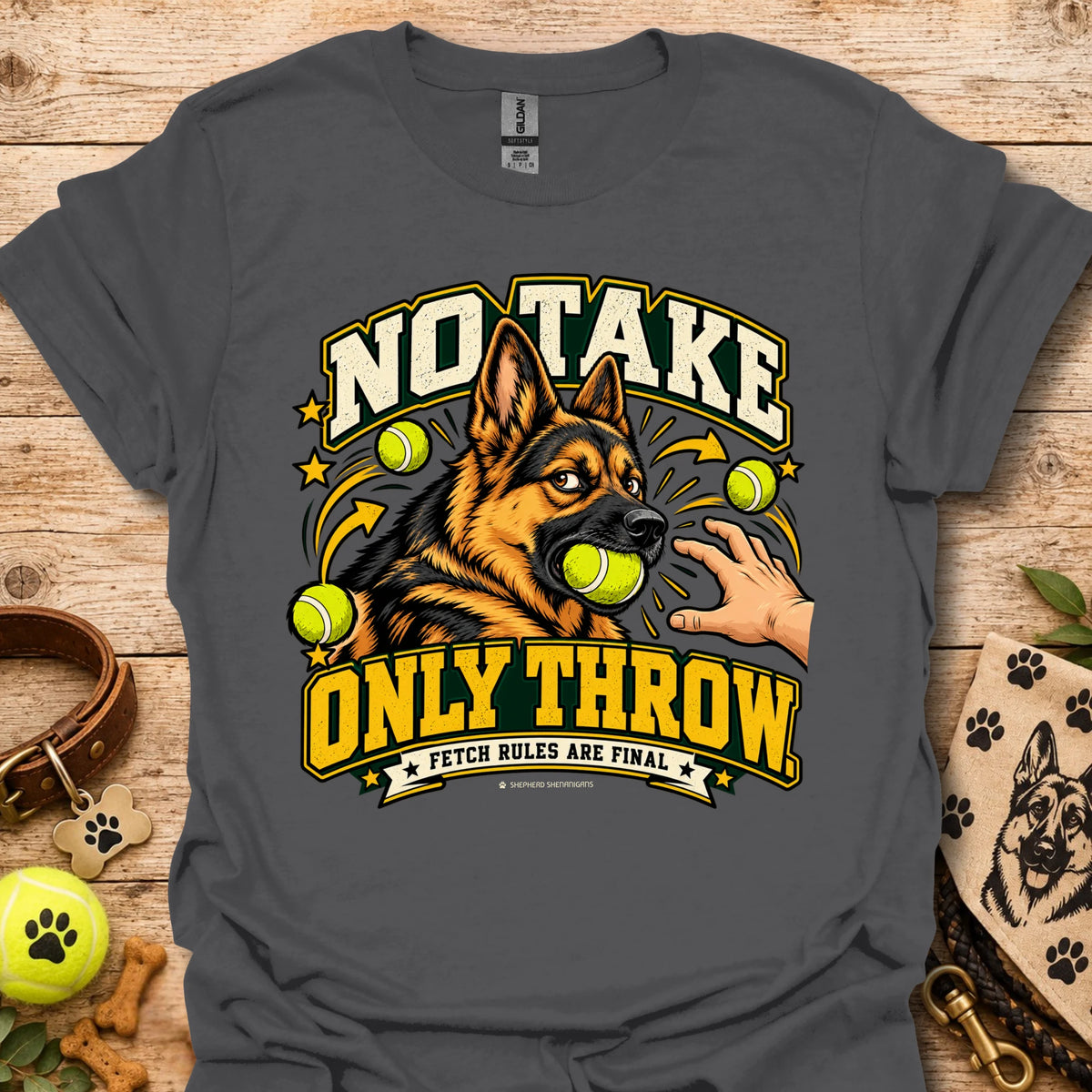 Charcoal T-shirt with “NO TAKE ONLY THROW” dog-and-tennis-ball graphic