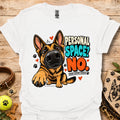 White crewneck t-shirt with German shepherd “Personal Space? No” front graphic