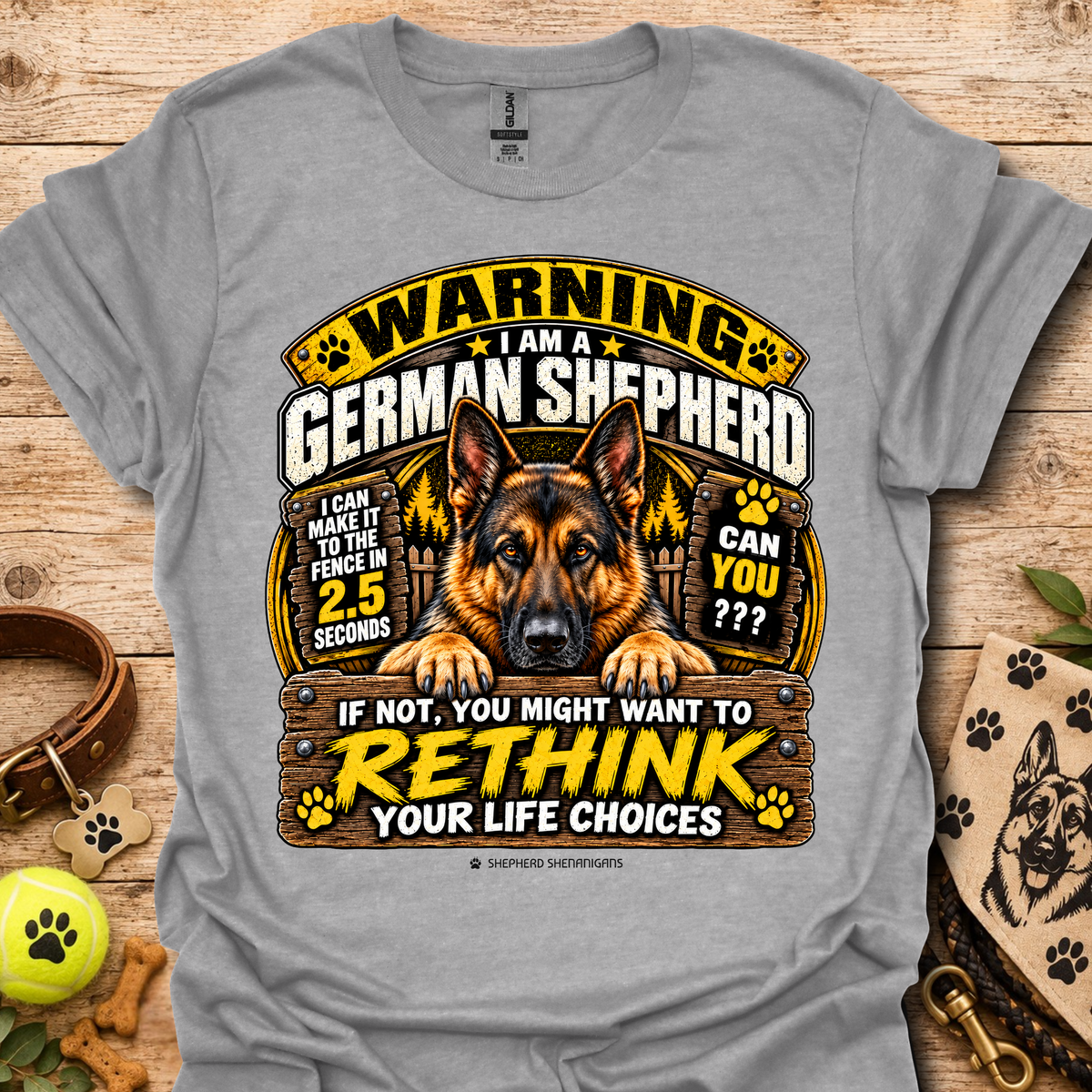 Heather gray T-shirt with German Shepherd warning graphic and “Rethink your life choices” text