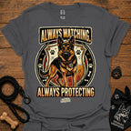 Charcoal dog graphic slogan T-shirt: Always Watching, Always Protecting