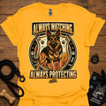 Gold dog graphic slogan T-shirt: Always Watching, Always Protecting
