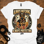 White dog graphic slogan T-shirt: Always Watching, Always Protecting