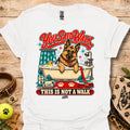 White T-shirt with colorful German shepherd graphic and 'This is not a walk' text