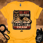 Gold graphic T-shirt with security dog and "Do Not Disturb" text