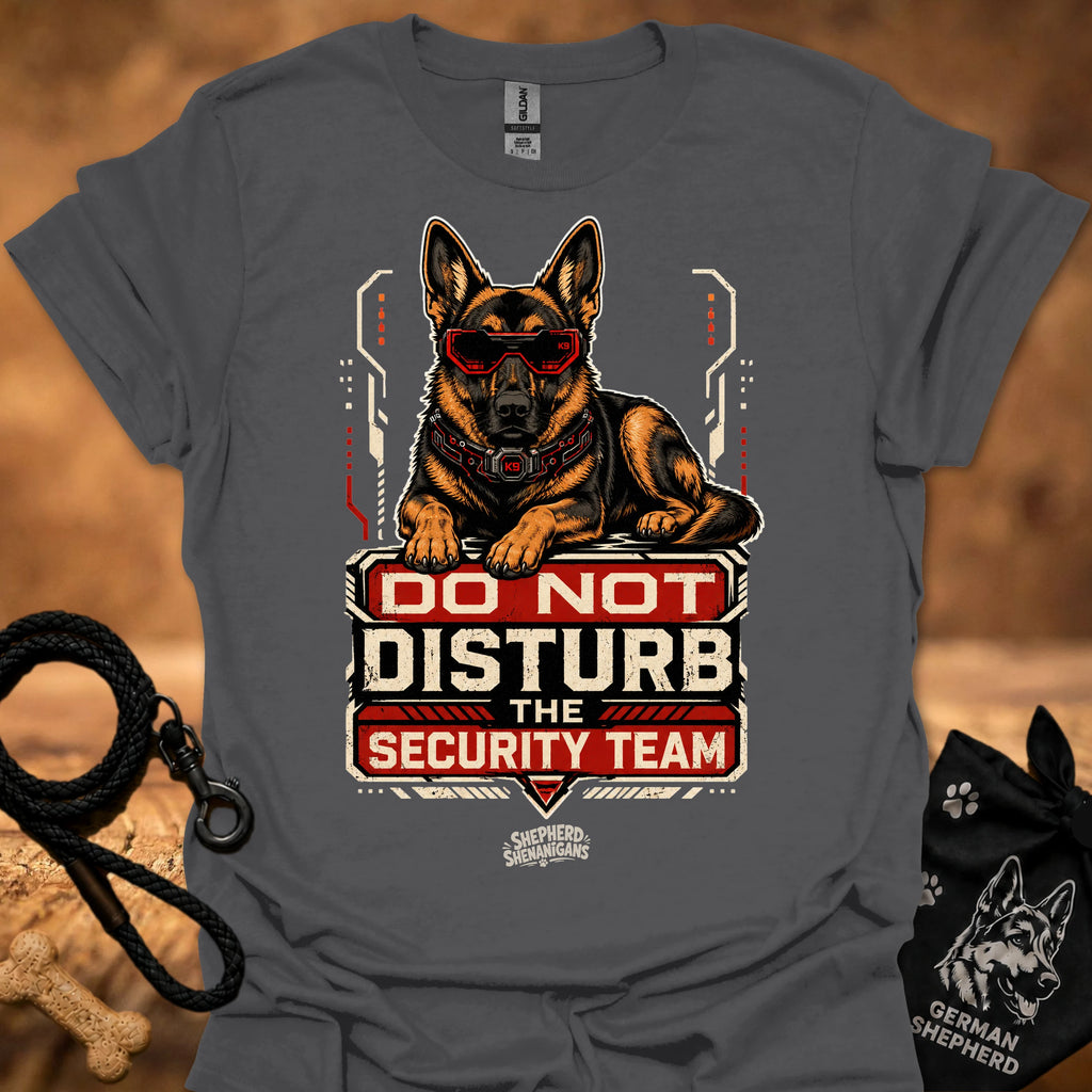 Do Not Disturb Security Team II T-shirt, charcoal gray, German shepherd badge graphic