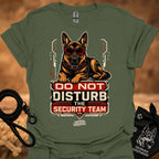 Do Not Disturb Security Team II T-shirt, military green, German shepherd badge graphic