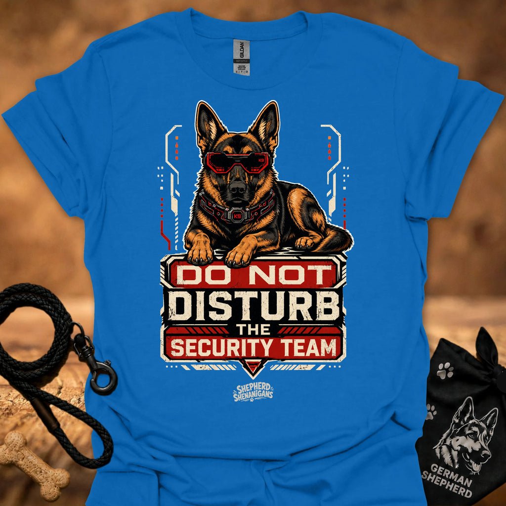 Do Not Disturb Security Team II T-shirt, royal blue, German shepherd badge graphic