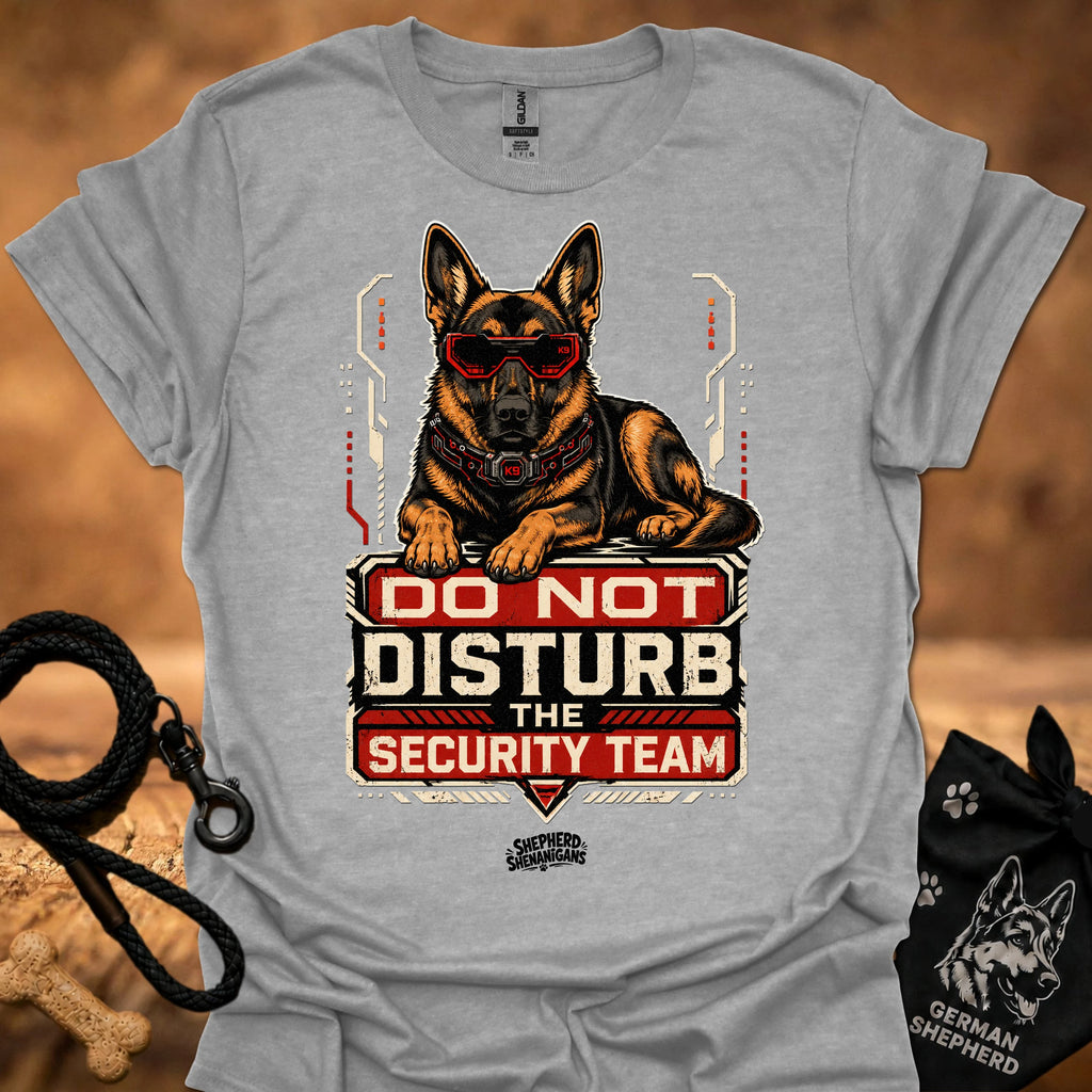 Do Not Disturb Security Team II T-shirt, light gray, German shepherd badge graphic