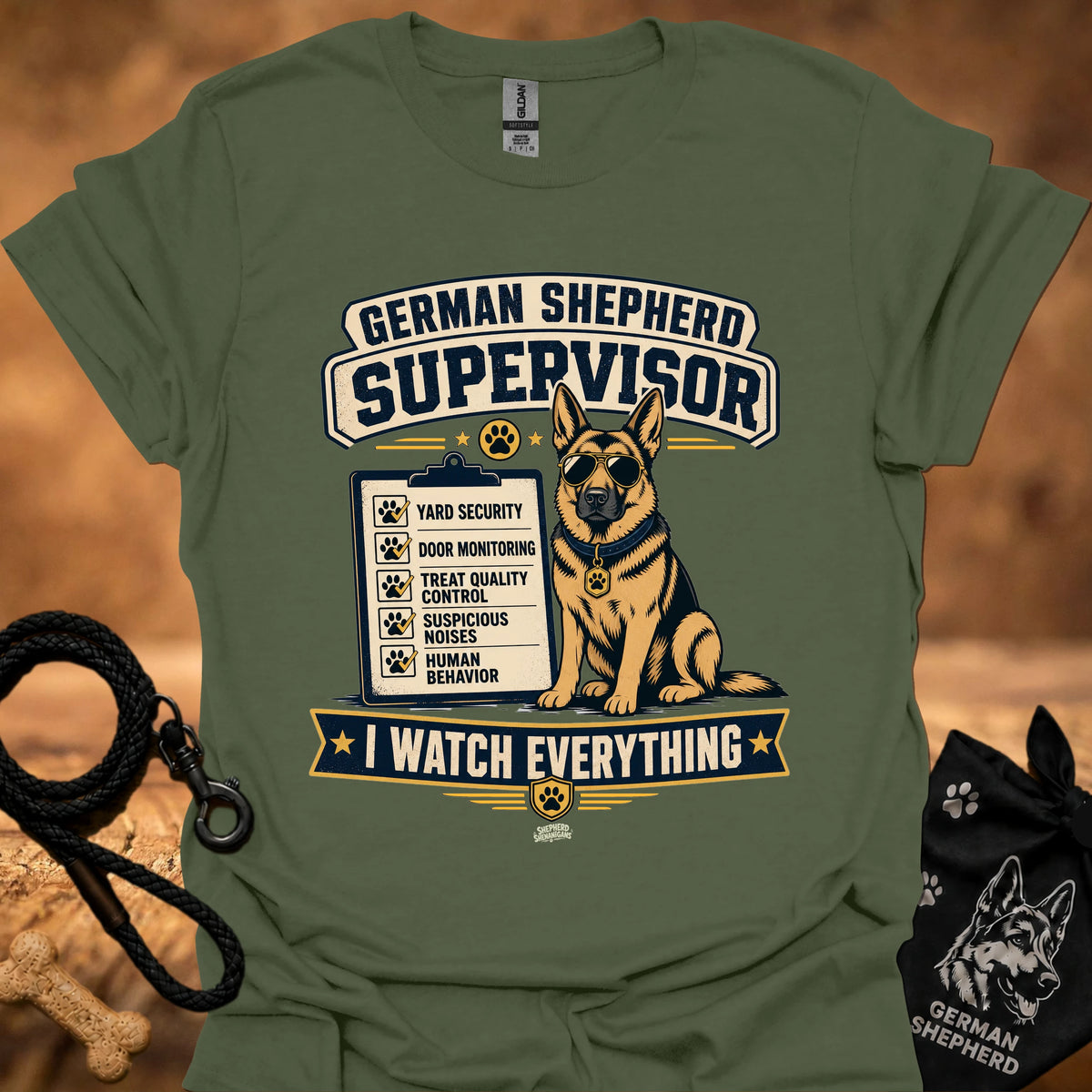 Military green crewneck T-shirt with German Shepherd Supervisor dog graphic and Watch Everything text