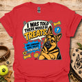 Red dog graphic T-shirt with circular “I was told there would be treats” print