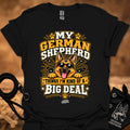 Black T-shirt with German shepherd Big Deal graphic