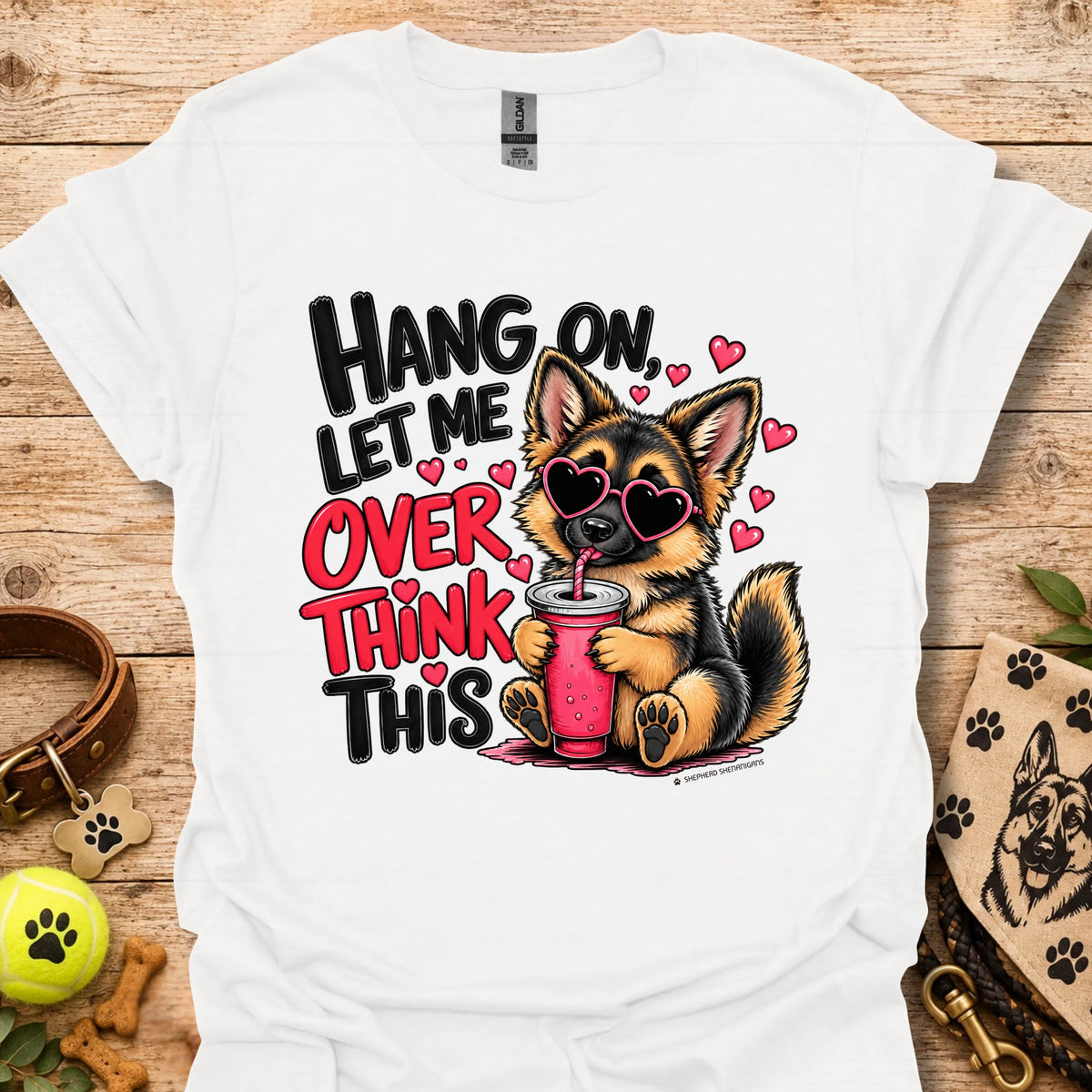 White crewneck dog graphic t-shirt with “Hang on, let me overthink this” text and hearts