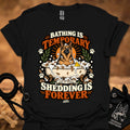 Black T-shirt with orange dog graphic and 'Shedding is Forever' text