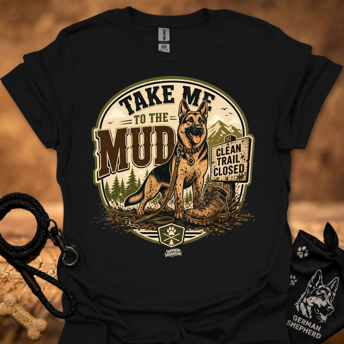Black T-shirt with circular 'Take Me to the Mud' German shepherd graphic